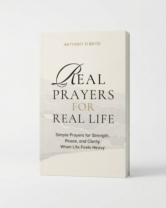 Real Prayers for Real Life